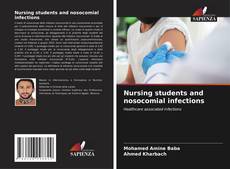 Borítókép a  Nursing students and nosocomial infections - hoz