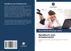 Portada del libro de Handbuch zum Urheberrecht