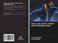 Verso una nuova visione della fisiologia ossea的封面
