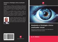 Buchcover von Anatomia e fisiologia clínica analisador visual