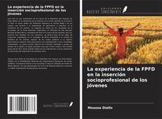 Capa do livro de La experiencia de la FPFD en la inserción socioprofesional de los jóvenes 