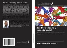 Bookcover of Crédito solidario y moneda social