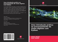 Buchcover von Uma introdução prática ao processamento de sinais digitais com Python