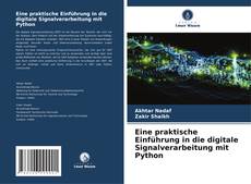 Portada del libro de Eine praktische Einführung in die digitale Signalverarbeitung mit Python