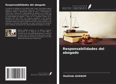 Capa do livro de Responsabilidades del abogado 