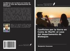 Bookcover of Conflictos por la tierra en Costa de Marfil: el caso del departamento de Blolequin