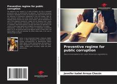 Capa do livro de Preventive regime for public corruption 