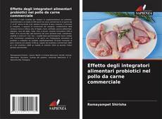 Borítókép a  Effetto degli integratori alimentari probiotici nel pollo da carne commerciale - hoz