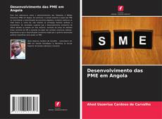 Copertina di Desenvolvimento das PME em Angola