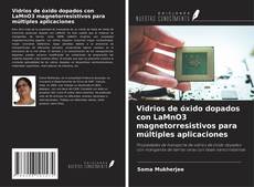 Portada del libro de Vidrios de óxido dopados con LaMnO3 magnetorresistivos para múltiples aplicaciones