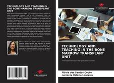 Capa do livro de TECHNOLOGY AND TEACHING IN THE BONE MARROW TRANSPLANT UNIT 