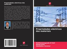 Bookcover of Propriedades eléctricas dos materiais