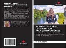 Buchcover von WOMEN'S FINANCIAL CONTRIBUTION TO HOUSEHOLD EXPENSES