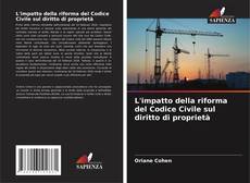 Copertina di L'impatto della riforma del Codice Civile sul diritto di proprietà
