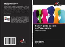 Copertina di Fattori psico-sociali nell'educazione