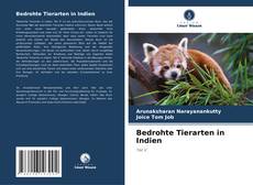 Bedrohte Tierarten in Indien的封面