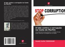 Обложка A luta contra a corrupção na Costa do Marfim