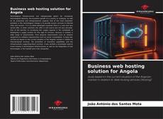 Portada del libro de Business web hosting solution for Angola