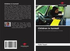 Bookcover of Children in turmoil