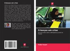 Buchcover von Crianças em crise