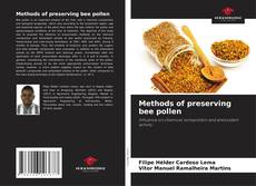 Обложка Methods of preserving bee pollen