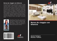 Couverture de Borsa da viaggio con bilancia