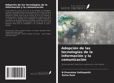 Copertina di Adopción de las tecnologías de la información y la comunicación