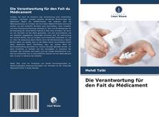 Die Verantwortung für den Fait du Médicament的封面