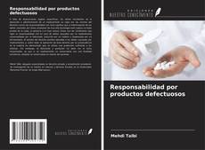 Buchcover von Responsabilidad por productos defectuosos