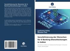 Buchcover von Sensibilisierung der Menschen für E-Banking-Dienstleistungen in Indien