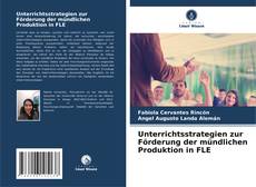 Capa do livro de Unterrichtsstrategien zur Förderung der mündlichen Produktion in FLE 