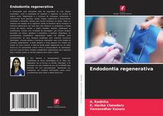 Endodontia regenerativa的封面