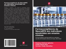 Buchcover von Farmacovigilância da NeuroEPO em indivíduos envolvidos em ensaios clínicos
