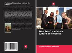 Buchcover von Posição africanista e cultura de empresa