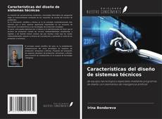 Características del diseño de sistemas técnicos kitap kapağı