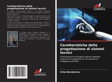 Couverture de Caratteristiche della progettazione di sistemi tecnici