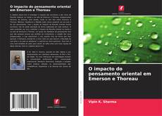 Bookcover of O impacto do pensamento oriental em Emerson e Thoreau