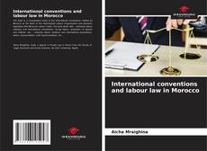 Couverture de International conventions and labour law in Morocco