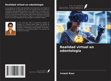 Portada del libro de Realidad virtual en odontología