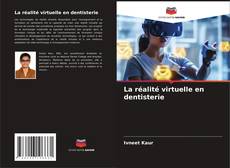 Borítókép a  La réalité virtuelle en dentisterie - hoz
