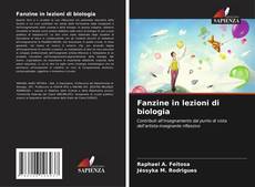 Bookcover of Fanzine in lezioni di biologia