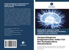 Buchcover von Vorgeschlagener Prognostischer Index Für Die Postoperative Sterblichkeit