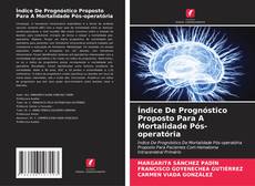 Buchcover von Índice De Prognóstico Proposto Para A Mortalidade Pós-operatória