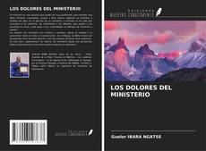Capa do livro de LOS DOLORES DEL MINISTERIO 