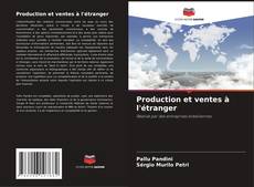 Bookcover of Production et ventes à l'étranger