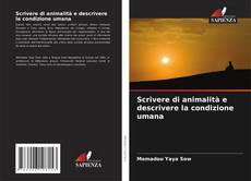 Buchcover von Scrivere di animalità e descrivere la condizione umana