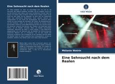 Portada del libro de Eine Sehnsucht nach dem Realen