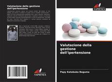 Portada del libro de Valutazione della gestione dell'ipertensione