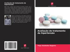 Bookcover of Avaliação do tratamento da hipertensão