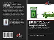 Portada del libro de BIODIGESTORI: l'arte di trasformare i rifiuti in energia rinnovabile